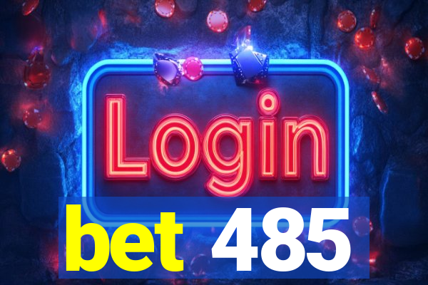 bet 485